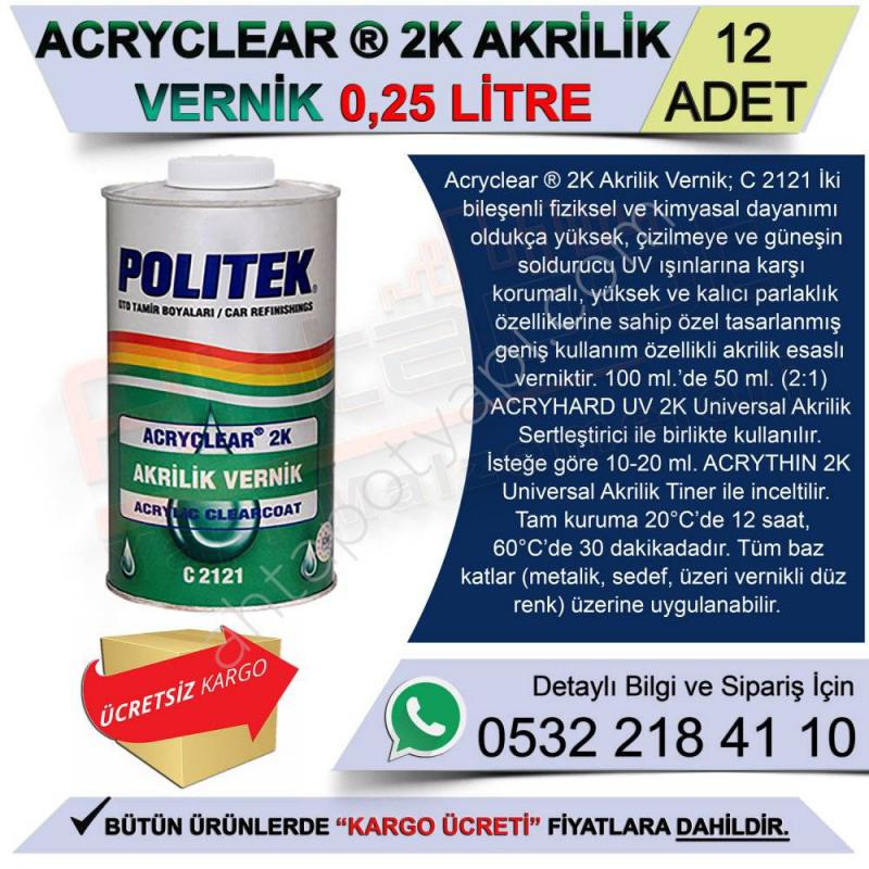 Politek Acryclear 2K Akrilik Vernik 0,25 Lt (12 Adet)