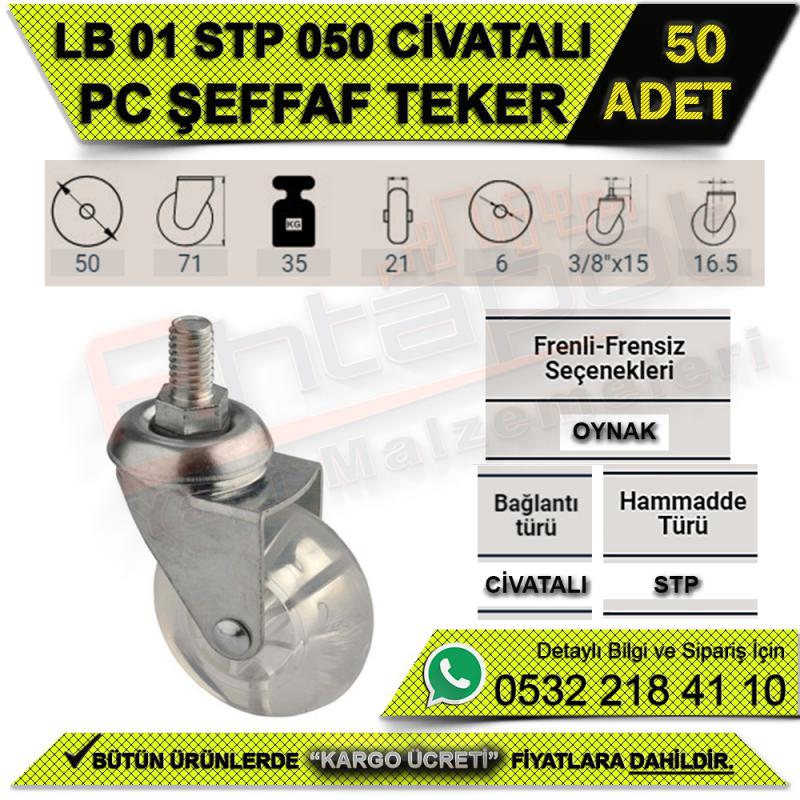 LB 01 STP 050 CİVATALI ŞEFFAF TEKER (50 ADET)