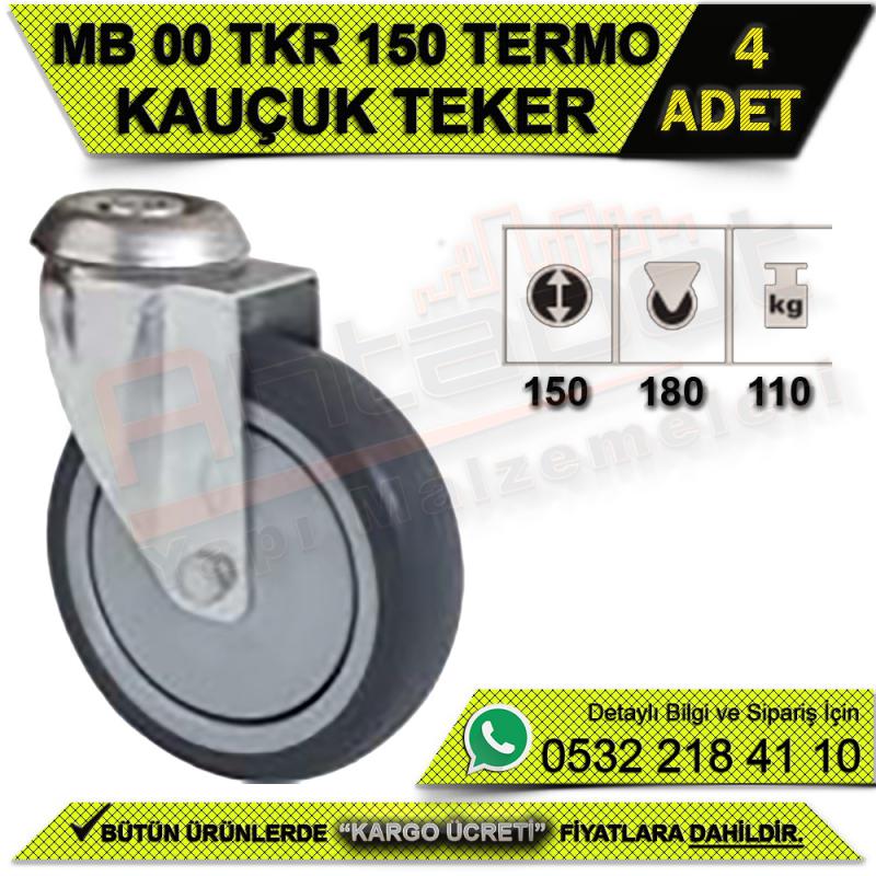 MB 00 TKR 150 Termo Kauçuk Teker (4 ADET)