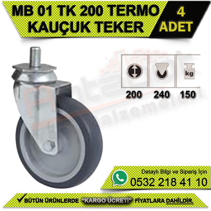 MB 01 TK 200 Termo Kauçuk Teker (4 ADET)