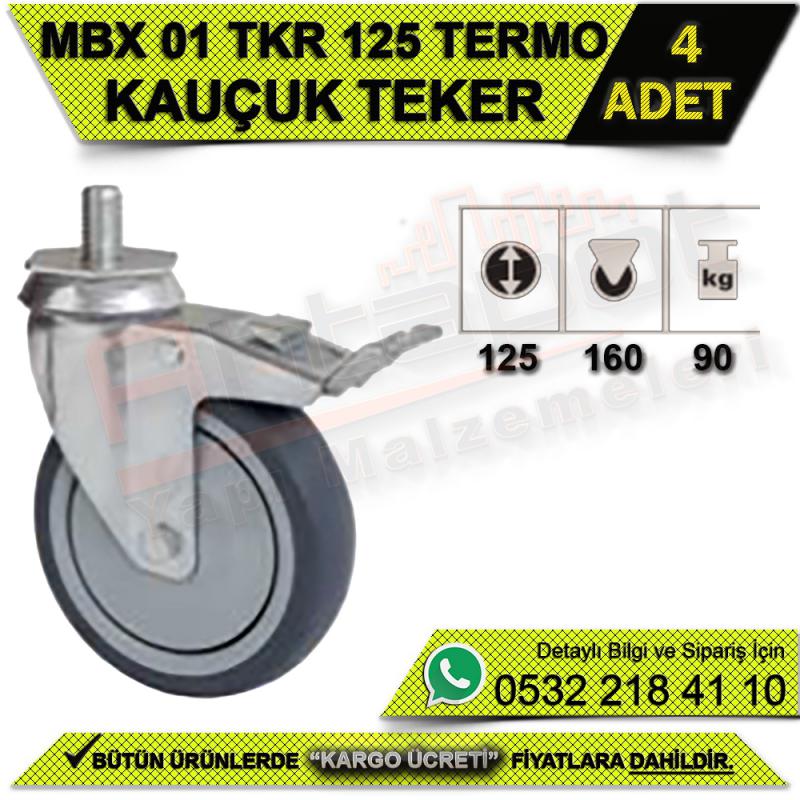 MBX 01 TKR 125 Termo Kauçuk Teker (4 ADET)