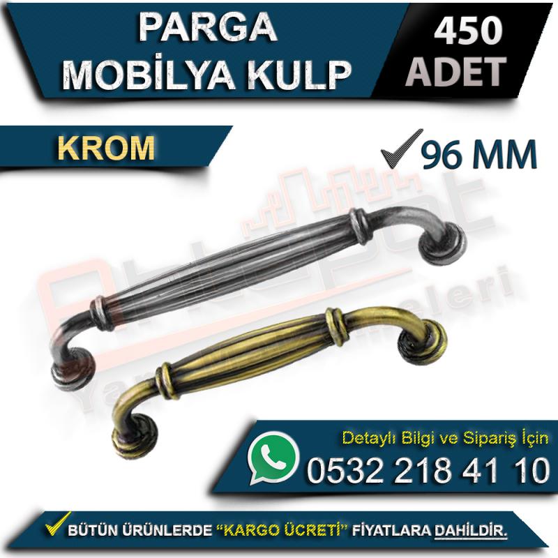 Parga Mobilya Kulp 96 Mm Krom (450 Adet)